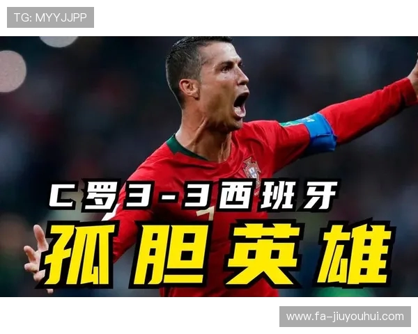 C罗领衔精彩对决:盘点他在这场比赛中的关键表现与决胜时刻 C罗领衔精彩对决:盘点他在这场比赛中的关键表现与决胜时刻